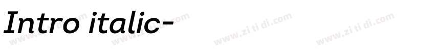Intro italic字体转换 Intro italic字体转换